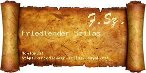 Friedlender Szilas névjegykártya